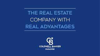 Welcome to the Real Estate Company with Real Advantages - Paradise