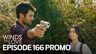 Rüzgarlı Tepe 166. Bölüm Fragmanı | Winds of Love Episode 166 Promo