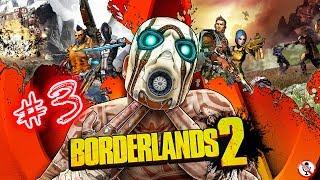 Borderlands 2 #3 прохождение на русском, сюжетной компании, в одиночку, без комментариев