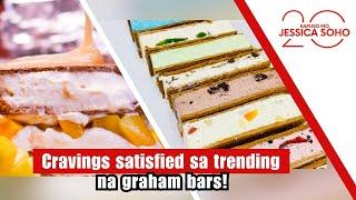 Cravings satisfied sa trending na graham bars! | Kapuso Mo, Jessica Soho