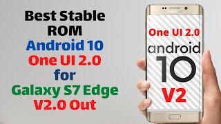 One UI 2.0 Floyd v2 for Galaxy S7 Edge | Android 10 | Exynos 8890