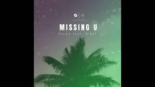 Missing U - Kelza featuring Minzo