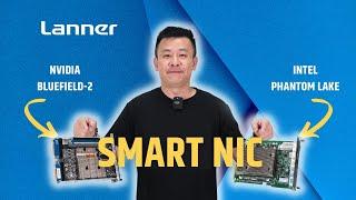 Product Insight EP53: Accelerating Performance with Lanner Smart NIC Modules