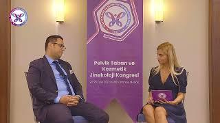 Pelvik Taban ve Kozmetik Jinekoloji Derneği, Söyleşi: Prof. Dr. Hüseyin Cengiz, Eylül 2022