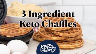 3-Ingredient Keto Chaffles | Low Carb, Gluten Free, No Added Sugar