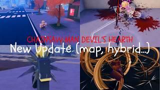 NEW UPDATE - Hybrid, map, contract... (Chainsaw Man Devil's Hearth : Roblox)