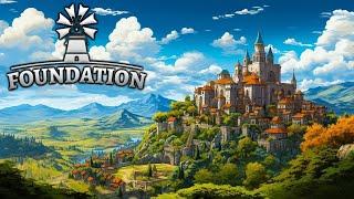 Foundation: A Fresh Start in Building the Ultimate Medieval City! 