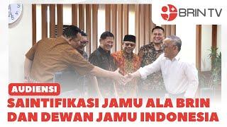 Saintifikasi Jamu Ala BRIN dan Dewan Jamu Indonesia | BRIN DAILY NEWS (09/01/2025)