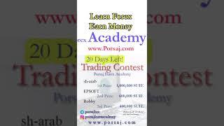 Trading Contest in Porsaj Forex Academy