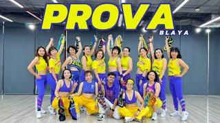 PROVA BY BLAYA | BRAZILIAN FUNK | Zumba Fitness | Happy Mehra Choreography