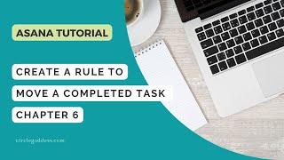 Asana My Tasks Move Completed Tasks