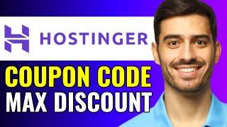 Get MAX Discount in Hostinger 2024 | Hostinger Coupon Code | Get Cheaper Prices