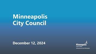 December 12, 2024  Minneapolis City Council