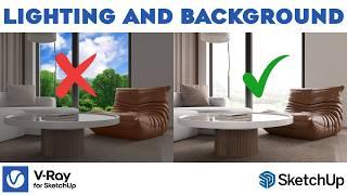 Improve Lighting and Background Setup | V-Ray for SketchUp Tutorial