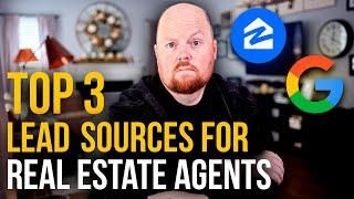 Top 3 Lead Sources for Real Estate Agents - 2023