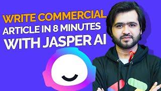 Write Commercial Article With Japer AI In Just 8 Minutes | Step by Step AI Content Writing Guide