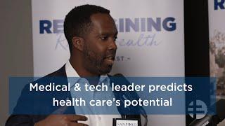 Medical & Tech Leader Predicts Health Care’s Potential | Sanford Health News