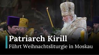 Patriarch Kirill Führt Weihnachtsliturgie in der Christus-Erlöser-Kathedrale in Moskau | RND | AK1E