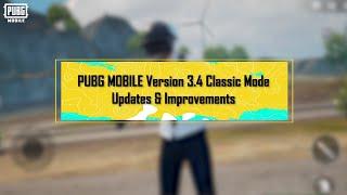 PUBG MOBILE | 3.4 Classic Mode Updates