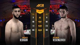 Магомед Бедигов vs. Байсангур Весенгериев | Magomed Bedigov vs. Baysangur Vesengeriev | ACA YE 25