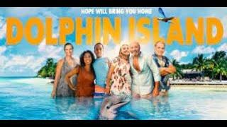 Dolphin Island (2021) RANT!!!!!!!!!!!!!!!!!!!!