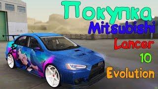 Купил Mitsubishi Lancer 10 Evolution//Тюнинг в 1 миллион рублей\\Обнова на ссд\\CcdPlanet#2