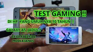 Test gaming hp Jadul ! Main game di HP yang umur nya udah 10 Tahun Samsung Galaxy A5