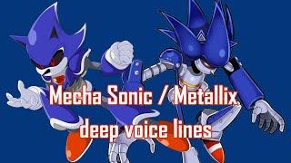 Mecha Sonic / Metallix deep voice lines