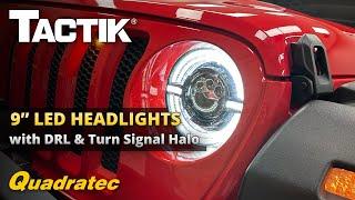 TACTIK 9" LED Headlight with DRL Halo Install & Review for Jeep Wrangler JL & Gladiator JT