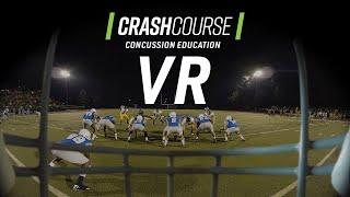 CrashCourse | Concussion Education in VR