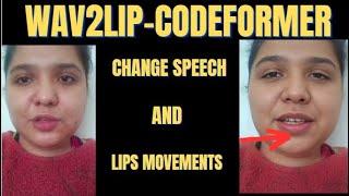 Wav2Lip-CodeFormer A Lip Sync Expert Is All You Need for Speech to Lip Generation