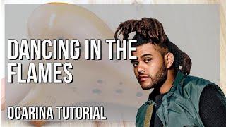 SUPER EASY: How to play Dancing In The Flames  by The Weeknd on Ocarina (Tutorial)