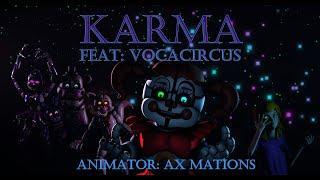 [FNAF/SFM]: Karma Remake (Feat: VocaCircus)