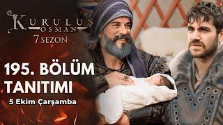 Kuruluş Osman 195. Bölüm Fragmanı | Orhan Bey'in Dönüşü!