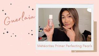 Guerlain Meteorites Primer Pearls Review + Wear Test | Nadia Ngo