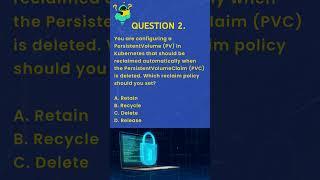 Certified Kubernetes Administrator (CKA) Practice Exam Questions - Storage