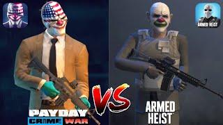 PAYDAY Crime War vs Armed Heist