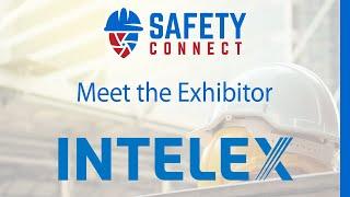 Safety Connect - Meet the Exhibitor -  Intelex