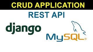 Python Django Mysql Rest Api Crud Application