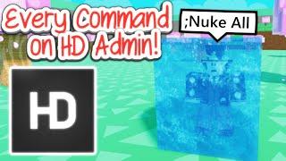 Every HD Admin Command on Roblox!