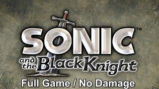 Sonic and the Black Knight - Full Game Walkthrough (5-Star Ranking / No Damage)