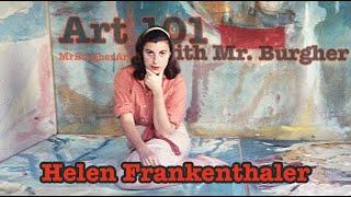 Helen Frankenthaler | Art 101