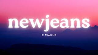 NewJeans by NewJeans (Lyrics)