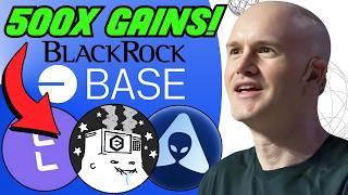 Top 10 Base Chain Crypto Altcoins Set to EXPLODE 500X In 2025 Bull Run (BLACKROCK INVESTMENT!)