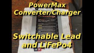 NEW PowerMax Converter/Charger.  Switchable from Lead Acid to Lithium (LiFePo4) PM3-55LKL or PM3-55L