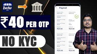 (expired)New Offer  , ₹ 40 Per OTP With Proof | No KYC ! Earning Zone