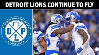 Detroit Lions Continue To Fly - Detroit Lions Podcast