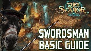 Tree of Savior - Basic Swordsman Guide