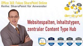 Einstieg in Office 365 - SharePoint: Websitespalten, Inhaltstypen und zentraler Content Type Hub