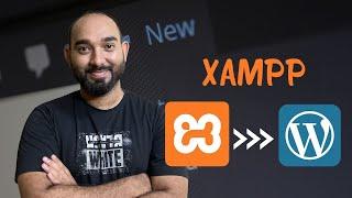 XAMPP  Tutorial | Install WordPress on Localhost? | WordPress Course - Part 2